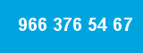 966 376 54 67